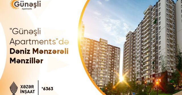 Günəşlidə dəniz panoramalı mənzillər “Xəzər İnşaat”da