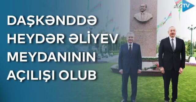 Daşkənddə Heydər Əliyev Meydanının açılışı olub