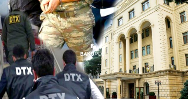 Müdafiə Nazirliyinin daha bir zabiti saxlanıldı – “General tək deyil…”