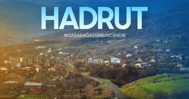 Bu gün Hadrutun işğaldan azad olunmasının ikinci ildönümüdür