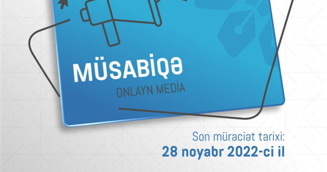 MEDİANIN İNKİŞAF AGENTLİYİ YENİ MÜSABİQƏ ELAN ETDİ – ŞƏRTLƏR