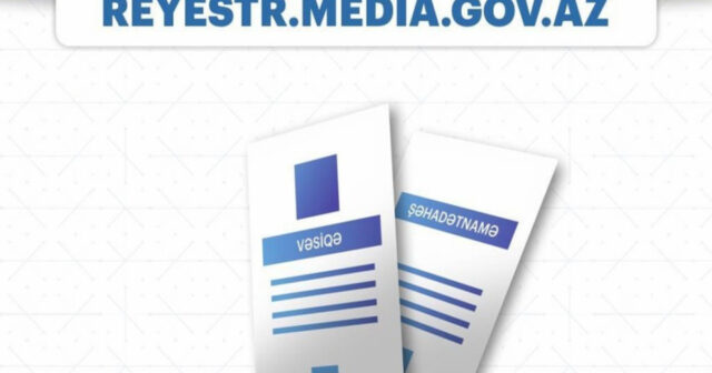 İndiyədək 100-ə yaxın media subyekti Reyestrə daxil edilib, 15 müraciətə imtina qərarı verilib