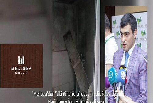 “Melissa”da “tikinti terroru” davam edir, Nərimanov İcra Hakimiyyəti susur –