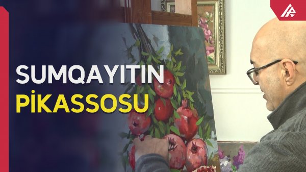 Sumqayıtın Pikassosu – VİDEO