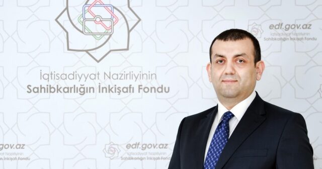 SAHİBKARLIĞIN İNKİŞAFI FONDU 175 MİLYON BORCU NİYƏ ALA BİLMİR? – İQTİSADÇIDAN RƏY