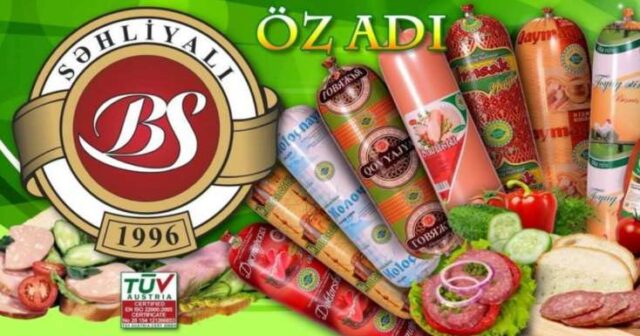“SƏHLİYALI” KOLBASA FİRMASI MƏHKƏMƏLİK OLDU – MADDİ ZİYAN