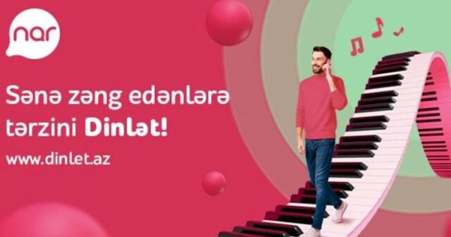 “Nar”-dan “Dinlət” xidməti ilə tərzini paylaş