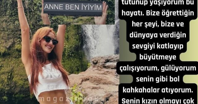 Türkiyəli aktrisa anasının ölüm gününü gülərək qeyd etdi: “Ana, mən yaxşıyam”