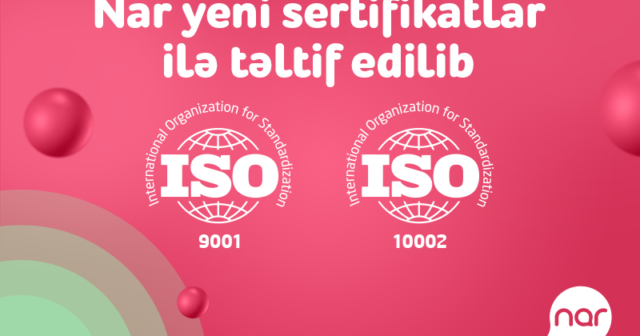 “Nar” müştəri məmnuniyyəti üzrə beynəlxalq sertifikata layiq görüldü