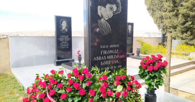 Görkəmli aktrisa, Xalq artisti Firəngiz Şərifovanın məzarı ziyarət olunub