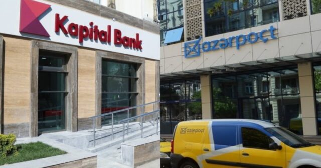 “Kapital Bank” “Azərpoçt”u məhkəməyə verdi