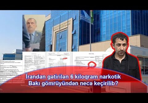 İrandan gətirilən 6 kiloqram narkotik maddə Bakı gömrüyündən necə keçirilib? (FOTO,VİDEO)