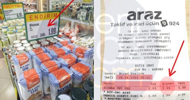 “Araz” qiymətini 1,99 manata endirdiyi məhsulu 2,99 manata satır? – Foto