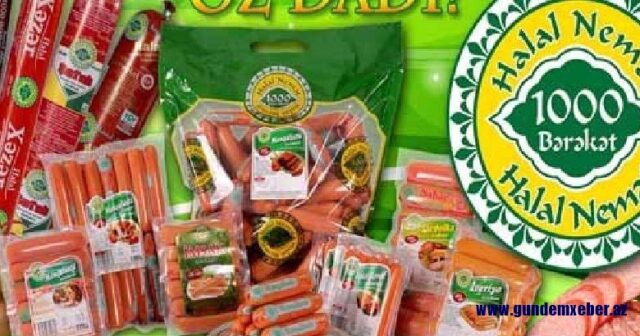 “Halal nemət min bərəkət” kolbasa və sosisləri istehsal edən müəssisə məhkəməyə verildi