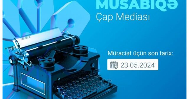 MEDİA müsabiqə elan etdi