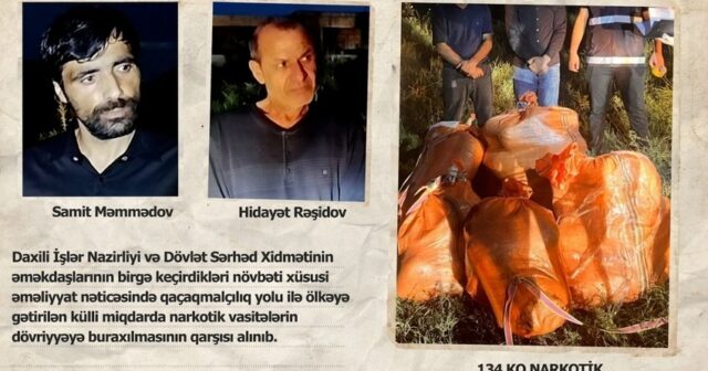 Polis əməliyyat keçirdi: 134 kiloqram narkotik… – VİDEO