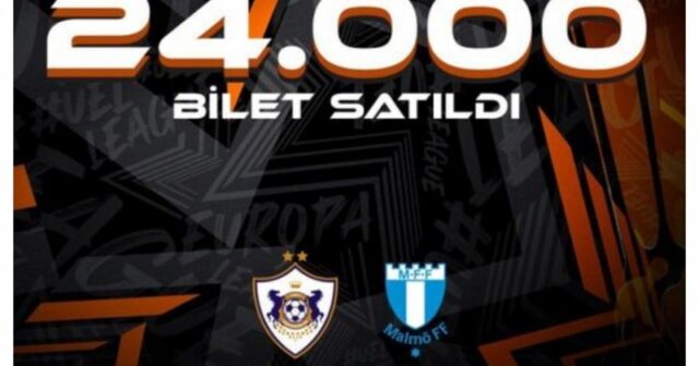 “Qarabağ” – “Malmö” matçına 24 min bilet satılıb