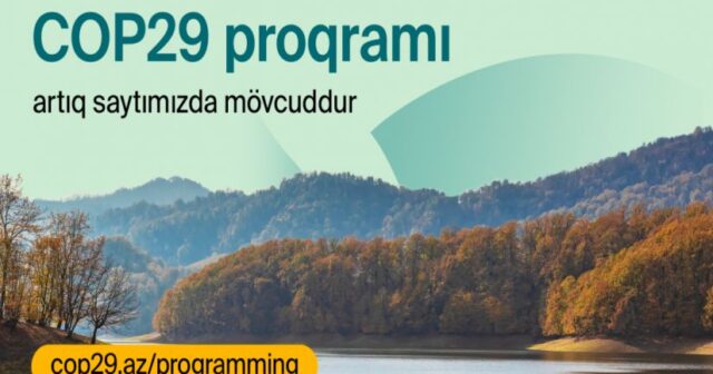 COP29 konfransının proqramı açıqlandı