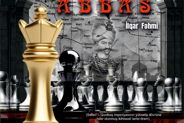 Gənc Tamaşaçılar Teatrında “Şah Abbas Namə” tamaşasının premyerası olacaq