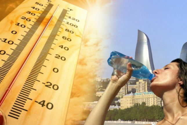 Bakıda 39, Naxçıvanda 41 dərəcə isti var – FAKTİKİ HAVA