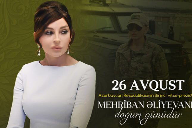 Mehriban Əliyevanın doğum günüdür