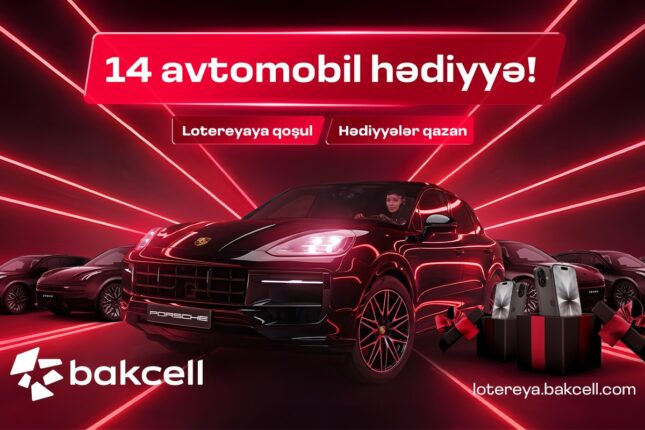 “Bakcell” 14 prestijli avtomobil və hədiyyələrlə bol lotereyaya başladı