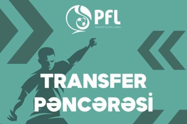 Azərbaycanda “transfer pəncərəsi” açıldı