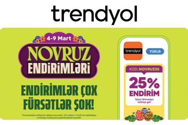 “Trendyol”da Novruz endirimləri başlayır
