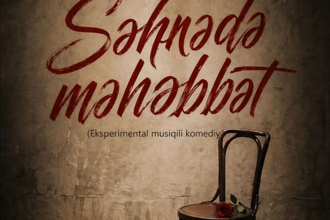 Ağdamda “Səhnədə məhəbbət”